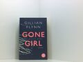Gone Girl - Das perfekte Opfer: Roman das perfekte Opfer ; Roman Flynn, Gillian 
