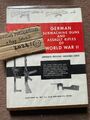 Deutsche Maschinengewehre & Sturmgewehre des Zweiten Weltkriegs (Aberdeen Proving Ground Serie)