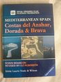 Mediterranean Spain - Costas del Azahar, D by RCC Pilotage Foundation 085288401X