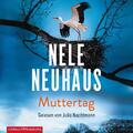 Muttertag | Ein Bodenstein-Kirchhoff-Krimi 9 | Nele Neuhaus | Audio-CD | Deutsch