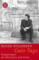 Gute Tage von Roger Willemsen (2006, Taschenbuch)