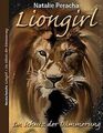 Liongirl: Im Schutz der Dämmerung von Peracha, Natalie | Buch | Zustand sehr gut