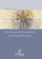 Die existentielle Perspektive in der Psychotherapie | Florian A. Gebler | Buch
