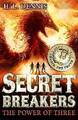 Secret Breakers: Die Macht der Drei, H. L. Dennis,