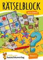 Rätselblock ab 6 Jahre - Band 2: Bunter Rätselspaß für Kinder - Sudoku, Feh ...