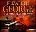Am Ende war die Tat von Elizabeth George | Buch | Zustand sehr gut