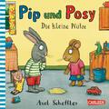 Pip und Posy: Die kleine Pfütze Axel Scheffler