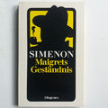 Maigrets Geständnis  von Georges Simenon