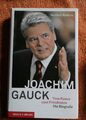 Joachim Gauck, Vom Pastor zum Präsidenten. Die Biografie