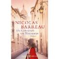 Barreau, Nicolas: Die Liebesbriefe von Montmartre