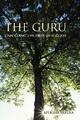 The Guru Unfolding the Path to Success Apeksha Saxena Taschenbuch Paperback 2008