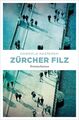 Zürcher Filz | Buch | 9783740809300