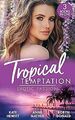Tropical Temptation: Exotic Passion: His Brand of Passion / A Dangerous Taste of