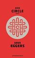 Der Circle: Roman von Eggers, Dave | Buch | Zustand akzeptabel