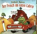 Rosin,Volker - Der Frosch im Roten Cabrio .