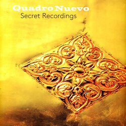 Quadro Nuevo - Secret Recordings (Vinyl LP - 2021 - EU - Original)