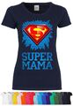 M135 F288N Damen T-Shirt mit Motiv Super Mama | Muttertag Geschenk Print Kurzarm