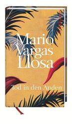 Tod in den Anden | Mario Vargas Llosa | 2011 | deutsch | Lituma en los Andes