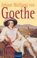 Johann Wolfgang von Goethe: Gesammelte Verse und Gedichte Johann Wolfgang v