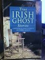 True Irish Ghost Stories von John D Seymour | Buch | Zustand gut