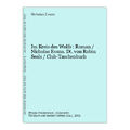 Im Kreis des Wolfs : Roman / Nicholas Evans. Dt. von Robin Seals / Club-Taschenb