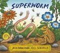 Superworm | Julia Donaldson | Taschenbuch | 32 S. | Englisch | 2016