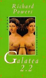 Galatea 2.2 von Powers, Richard | Buch | Zustand gutGeld sparen & nachhaltig shoppen!