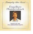 Engelbert Humperdinck ‎– His Greatest Hits / SIMPLY THE BEST Disky Records CD 