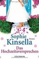 Das Hochzeitsversprechen: Roman von Kinsella, Sophie | Buch | Zustand sehr gut