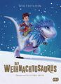 Der Weihnachtosaurus - Tom Fletcher -  9783570164990