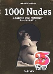 1000 Nudes. A History of Erotic Photography from 1839-19... | Buch | Zustand gutGeld sparen & nachhaltig shoppen!