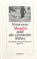 Maigret und die verrückte Witwe (Bd. 72) G. Simenon (Gebunden) ☆Guter Zustand☆