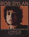Lyrics 1962 - 2001. Sämtliche Songtexte von Bob Dylan | Buch | Zustand sehr gut