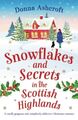 Snowflakes and Secrets in the Scott..., Ashcroft, Donna