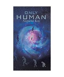 Only Human, Anthony Kee