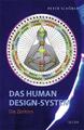 Peter Schöber Das Human Design-System - Die Zentren