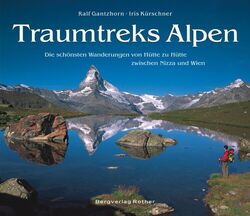 Traumtreks Alpen - Iris Kürschner -  9783763370511