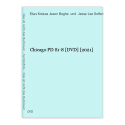 Chicago PD S1-8 [DVD] [2021] Elias Koteas Jason Beghe  und  Jesse Lee Soffer: