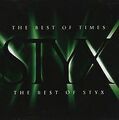 The Best of Times-the Best O von Styx | CD | Zustand sehr gut