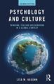 Psychologie und Kultur: Denken, Fühlen und Verhalten im globalen Kontext von Li