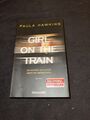 Girl on the Train - Du kennst sie nicht, aber sie kennt dich von Paula Hawkins 