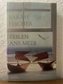 Zeilen ans Meer - Sarah Fischer