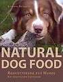 Natural Dog Food Reinerth, Susanne Buch