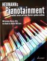 Klavier Noten : Heumann's PIANOTAINMENT - leichte Mittelstufe - 100 Hits 