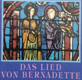 Das Lied von Bernadette Werfel Wunder Heilige Legende Christentum göttlich Kraft
