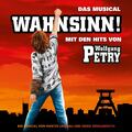 WOLFGANG PETRY - WAHNSINN: DAS MUSICAL MIT DEN HITS VON WOLFGANG PETRY  CD NEU