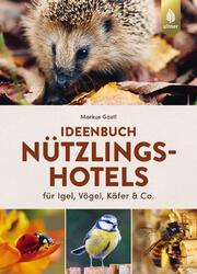 Ideenbuch Nützlingshotels Markus Gastl