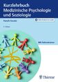 Kurzlehrbuch Medizinische Psychologie und Soziologie Henrik Kessler