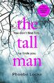 The Tall Man: The 'spine-tingling' page-turner that will have you gripped,Phoe