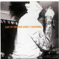 Lay It On The Line Arizona 7" Vinyl Schallplatte Single 2013 FERR02 45 EX